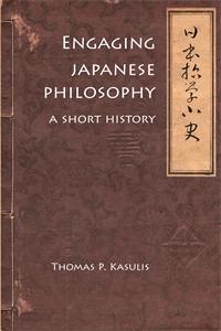 Engaging Japanese Philosophy